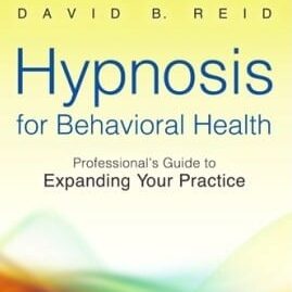 Book on Hypnosis for Behavioral Health